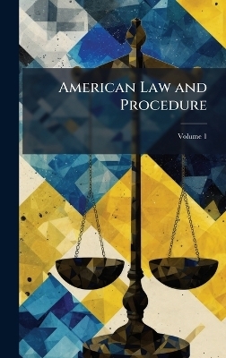 American Law and Procedure - 