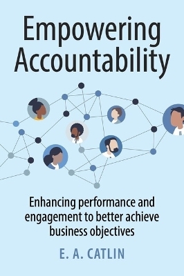 Empowering Accountability - Elizabeth Catlin