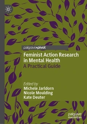 Feminist Action Research in Mental Health - 