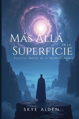 Más Allá de la Superficie