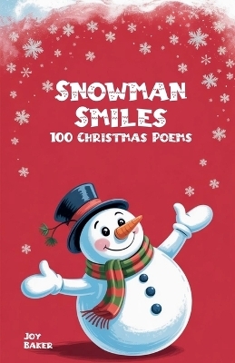 Snowman Smiles - Joy Baker