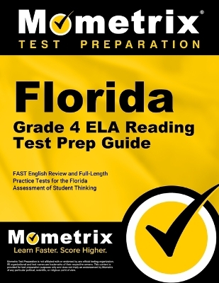 Florida Grade 4 Ela Reading Test Prep Guide - 