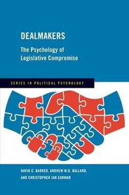 Dealmakers - David C. Barker, Andrew M.O. Ballard, Christopher Jan Carman
