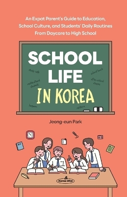 School Life in Korea - Jeong-Eun Park