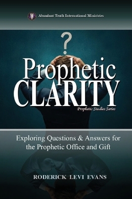 Prophetic Clarity