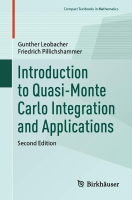 Introduction to Quasi-Monte Carlo Integration and Applications - Gunther Leobacher, Friedrich Pillichshammer