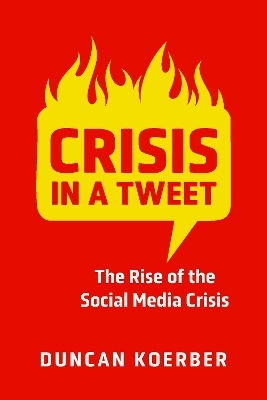 Crisis in a Tweet - Duncan Koerber