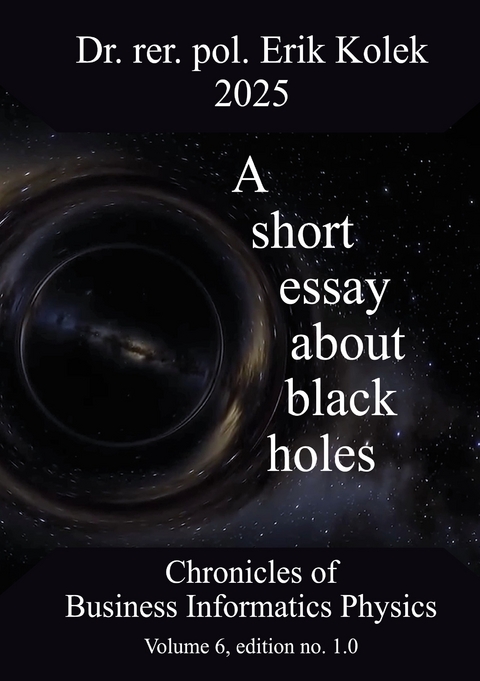 A short essay about black holes - Erik Kolek