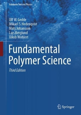 Fundamental Polymer Science