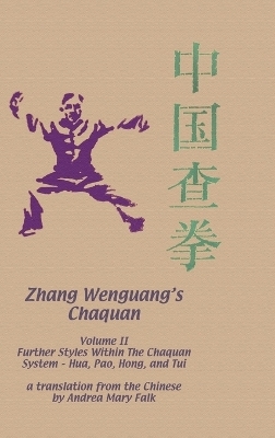 Zhang Wenguang's Chaquan - Andrea Falk