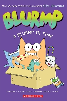 A Blurmp in Time (Catwad's Friend Blurmp #1) - Jim Benton