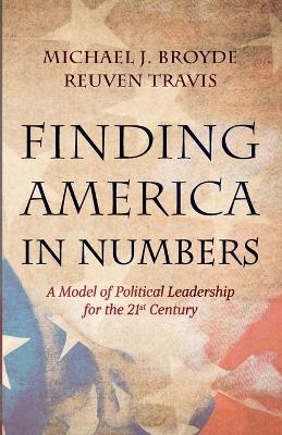 Finding America in Numbers - Michael J Broyde, Reuven Travis