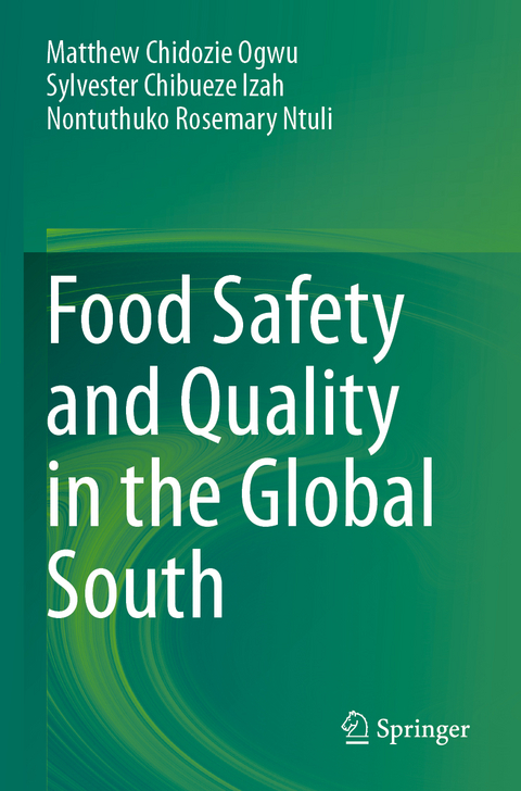 Food Safety and Quality in the Global South - 