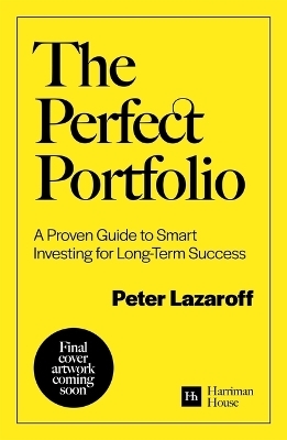 The Perfect Portfolio - Peter Lazaroff