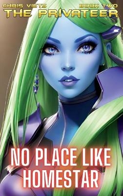 No Place Like Homestar - Chris Viets