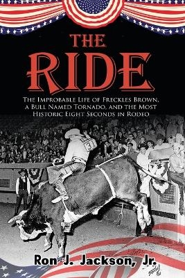 The Ride - Ron J Jackson  Jr