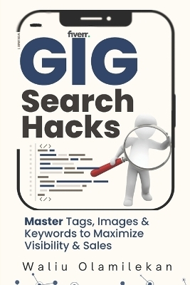 Gig Search Hacks - Waliu Olamilekan