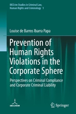 Prevention of Human Rights Violations in the Corporate Sphere - Louise de Barros Ibarra Papa