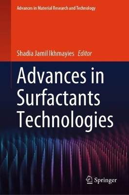 Advances in Surfactants Technologies - 