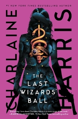 The Last Wizards' Ball - Charlaine Harris
