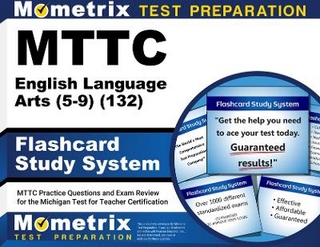 MTTC English Language Arts (5-9) (132) Flashcard Study System