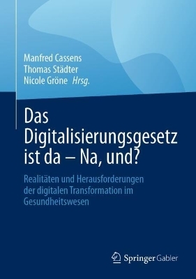 Das Digitalisierungsgesetz ist da - Na, und? - 