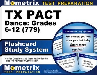 TX Pact Dance: Grades 6-12 (779) Flashcard Study System