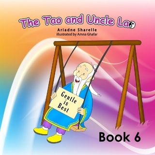 The Tao and Uncle Book 6