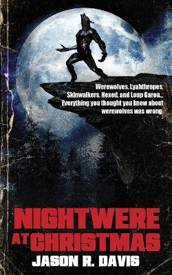 Nightwere at Christmas - Jason Davis
