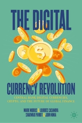 The Digital Currency Revolution - Mark Mobius, Lourdes Casanova, Sharwari Pandit, John Ninia