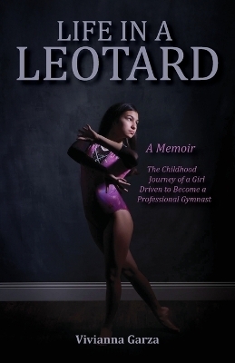 Life in A Leotard