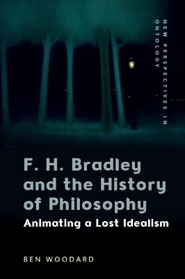 F. H. Bradley and the History of Philosophy