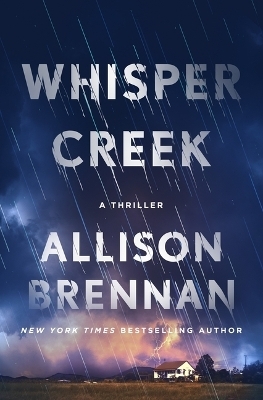 Whisper Creek - Allison Brennan