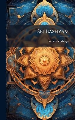 Sri Bashyam - Sri Sundaracharya
