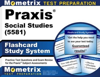 PRAXIS Social Studies (5581) Flashcard Study System