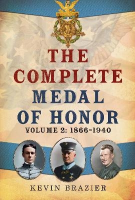 The Complete Medal of Honor