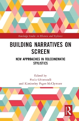 Building Narratives on Screen - 