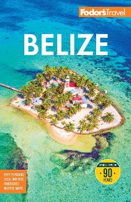 Fodor's Belize -  Fodor's Travel Guides