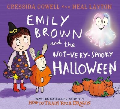 Emily Brown and the Not-Very-Spooky Halloween - Cressida Cowell