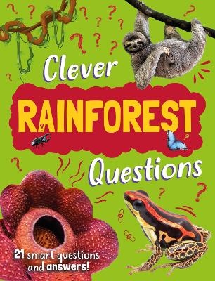 Clever: Rainforest Questions - Annabelle Lynch