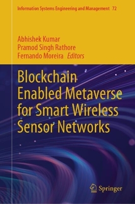 Blockchain Enabled Metaverse for Smart Wireless Sensor Networks - 