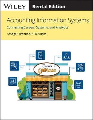 Accounting Information Systems - Arline A Savage, Danielle Brannock, Alicja Arnold