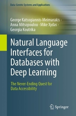 Natural Language Interfaces for Databases with Deep Learning