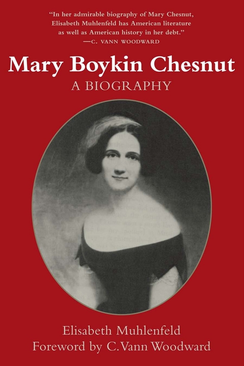 Mary Boykin Chesnut - Elisabeth S. Muhlenfeld