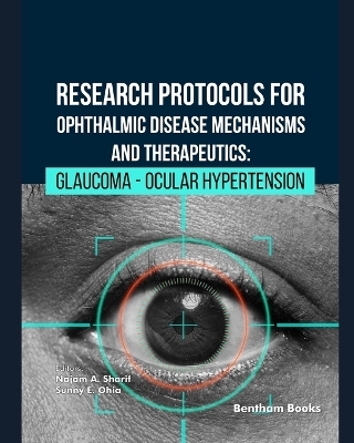 Research Protocols for Ophthalmic Disease Mechanisms and Therapeutics
