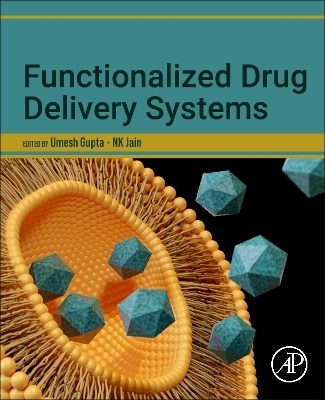 Functionalized Drug Delivery Systems - 