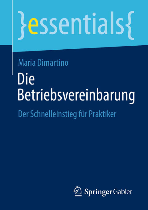 Die Betriebsvereinbarung - Maria Dimartino