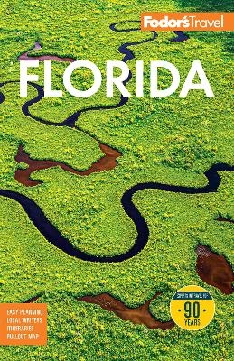 Fodor's Florida -  Fodor's Travel Guides