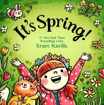 It's Spring! - Ren&eacute;e Kurilla
