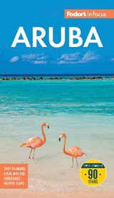 Fodor's InFocus Aruba - Fodor's Travel Guides